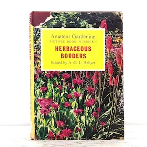 1965. Bordes herbáceos, de Hellyer, libro ilustrado de jardinería amateur. Tapa dura vintage.