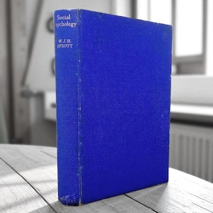 Social Psychology by W Sprott vintage study of the mind textbook personality & interpersonal relationships social and behavioral sciences