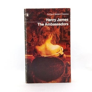 The Ambassadors by Henry James Vintage 1976 Penguin Modern Classics Dark Comedy of Manners, American in Paris Novel Gift