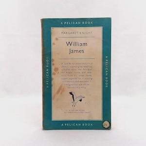 William James: A Selection from His Writings on Psychology 1954 Pelican Paperback Vintage Psychology Book Gift by Margaret Knight