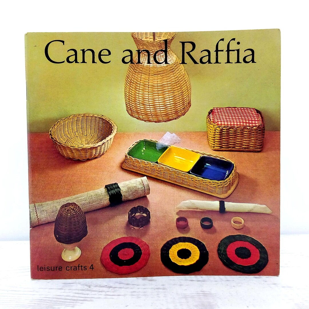 Cane and Raffia Craft Guide Leisure Crafts Booklet 4 Learn How to Weave ...