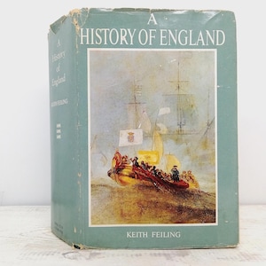 A History of England: From the coming of the English to 1918 by Keith Feiling Vintage 1974 English History Book From Ancient to Modern Times