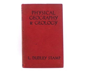 Physical Geography & Geology by L Dudley Stamp vintage 1948 textbook photo illustrated old geography book #1220