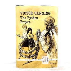 The Python Project by Victor Canning, Vintage Spy Thriller, Hard Cover Book + Dust Jacket (1967)