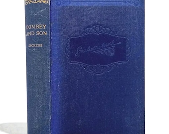 Antique 1933 Dombey and Son by Charles Dickens, illustrated Hazell Watson Viney Blue Hardcover