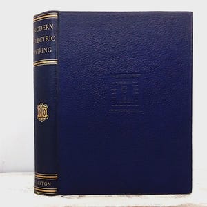 Modern Electric Wiring by H Cowley vintage 1950 illustrated guide to electricity electronics textbook electrician gift hardback book