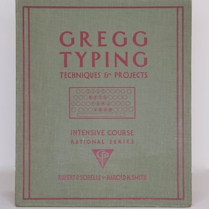 Vintage Book | Vintage Typing Book | GreggTyping Techniques and Projects | Rupert P Sorelle and Harold H Smith | 1932 Book