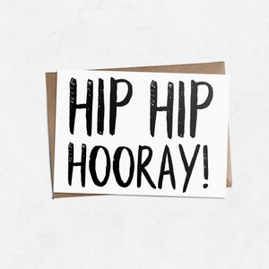 Tarjeta Hip Hip Hooray, tarjeta de carta de pincel, monocromática, tarjeta de nuevo trabajo o felicitación, tarjeta mínima, tipográfica, tarjeta manipulada, menor de 5 años