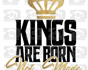 Kings are born svg | Etsy
