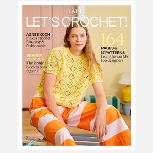 Laine Magazine LET&#39;S CROCHET! - 17 crochet patterns in English