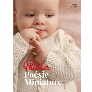 Knitting for baby - 32 knitting patterns for babies NB to 18M - Knitting magazine in French PHILDAR no. 245 - English term dictionary added
