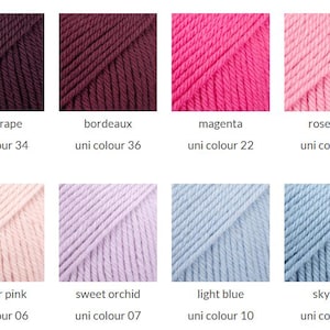 May include: A grid of eight yarn color samples labeled dark grape uni colour 34, bordeaux uni colour 36, magenta uni colour 22, rose petal uni colour 30, powder pink uni colour 06, sweet orchid uni colour 07, light blue uni colour 10, and sky blue uni colour 37.