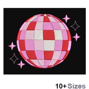 May include: An embroidered disco ball design featuring a grid of red, light pink, and white square patches. The circular ball is surrounded by several four-pointed star shapes in pink. The text 10+ Sizes is visible at the bottom right.