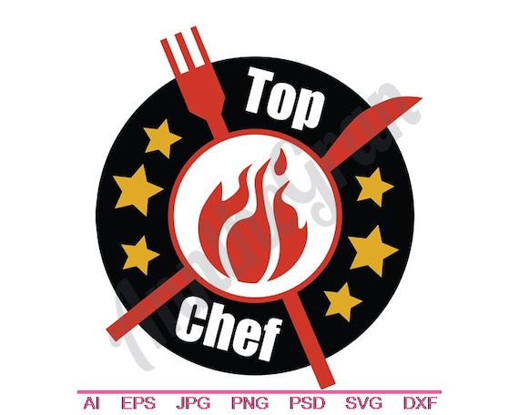 Top Chef Svg Dxf Eps Png Jpg Vector Art Clipart Cut Etsy