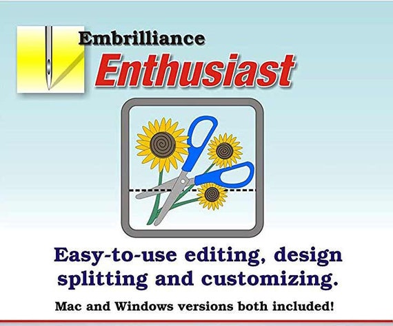 EMBRILLIANCE Enthusiast Embroidery Software for Mac & PC / Embrilliance  Software / Stitch Editing Software / Design Splitting Software 