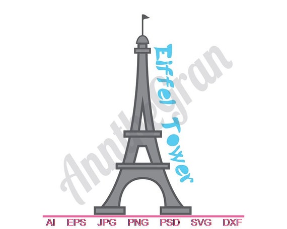 Eiffel Tower Svg Dxf Eps Png Jpg Vector Art Clipart Etsy