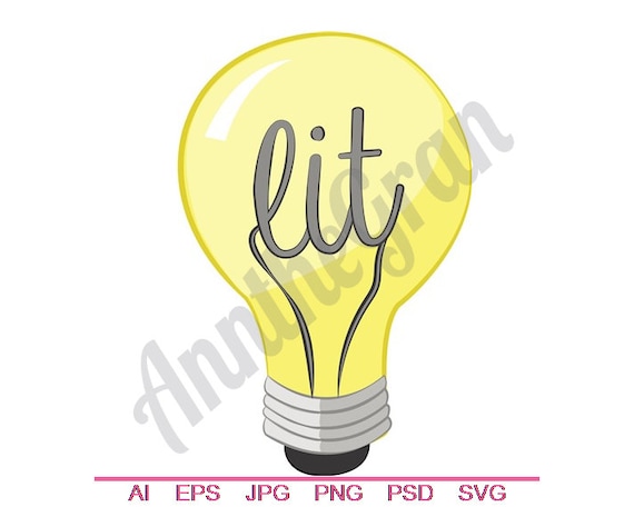 Lit Light Bulb Svg Dxf Eps Png Jpg Vector Art Clipart Etsy