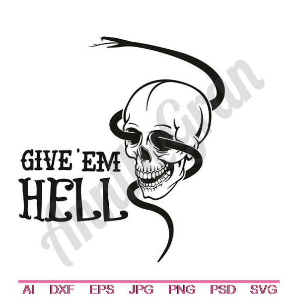 Snake Skull - Svg, Dxf, Eps, Png, Jpg, Vector Art, Clipart, Cut File, Give Em Hell SVG