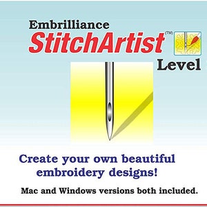 EMBRILLIANCE StitchArtist Level 3 Software - Embroidery Software / Embrilliance Software / Digitizing Software / Applique Software