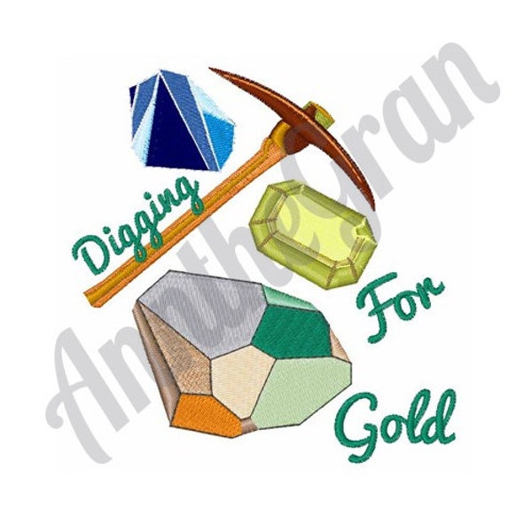 Gold Mining Embroidery Design. Machine Embroidery Design. Digging For Gold Saying Pattern. Pickaxe Digging Tool Pattern. Mattock Embroidery