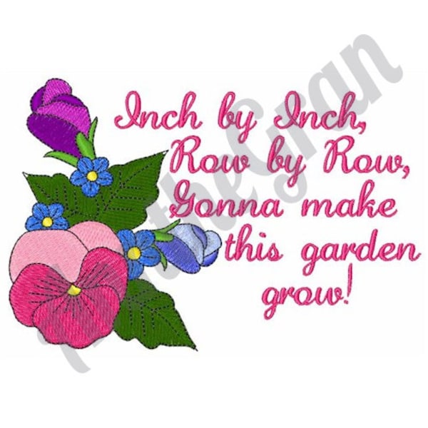 Gartenblume Spruch Stickdatei. Maschinenstickerei-Design. Zoll für Zoll, Reihe für Reihe, Sprichwortmuster. Impatiens Gardening Frühlingsdesign