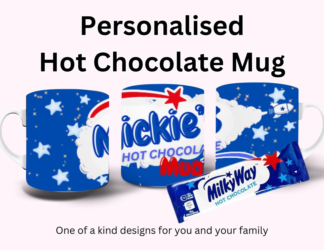 Personalised Hot Chocolate Mugs Maltesers Bounty Mars Snickers Etc ...