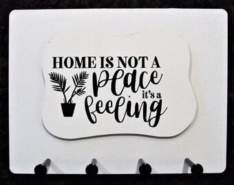 Wall Mounted Keychain Holder Rack with saying-"Home is not a Place it's a feeling"