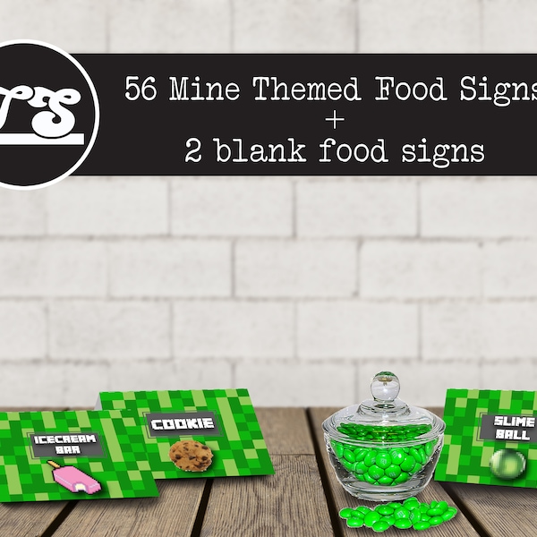 56 Mine Themed Birthday Food Signs | Instant Download