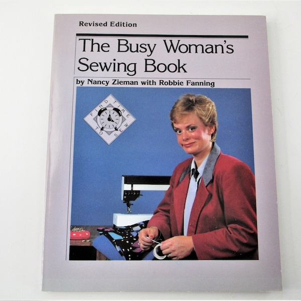 Vintage Busy Woman's Sewing Book Softback Book by Nancy Zieman BK626