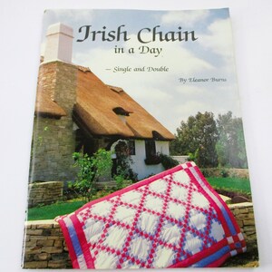 Irish Chain in a Day Single and Double Quilting Pattern Book BK2199