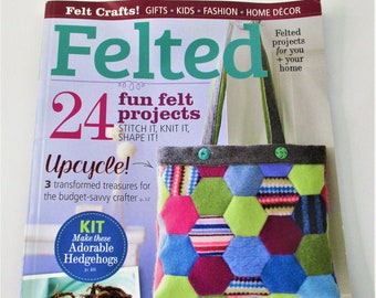 Felted featuring 24 Projects to Needlefelt Upcycle Stitch and More BK671