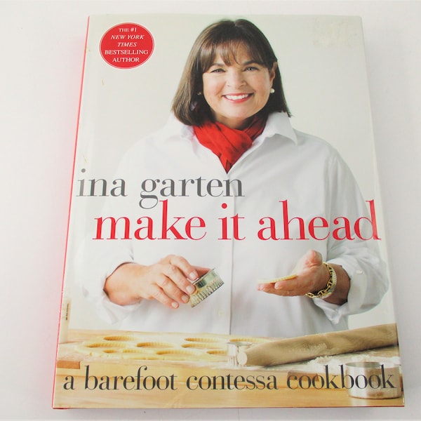 Make It Ahead a Barefoot Contessa Cookbook by Ina Garten BK2058