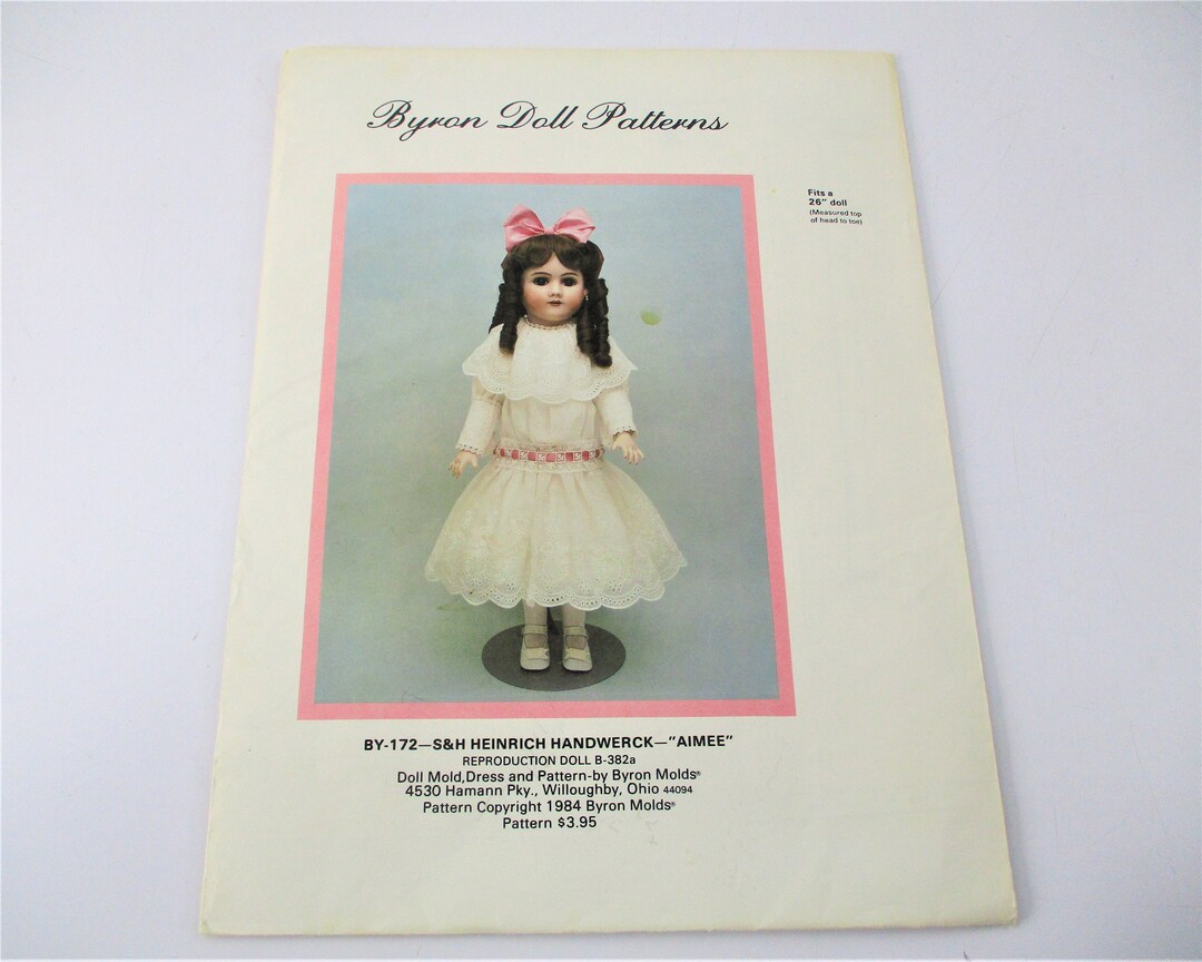 Byron Molds Aimee Reproduction Doll Mold Dress and Pattern PT1970 Etsy