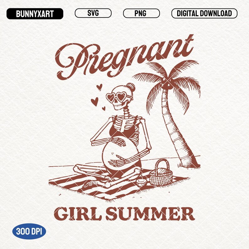 May include: A skeleton wearing sunglasses and a bikini sits on a beach towel under a palm tree. The skeleton is pregnant and has its hands on its stomach. The text "Pregnant Girl Summer" is written above the skeleton.