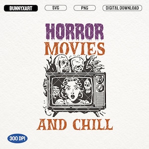 Halloween Movie and Chill SVG PNG, Retro Halloween Movie Social Club, Horror Movies Shirt Design,  Spooky Movie Svg, Trendy Retro Halloween