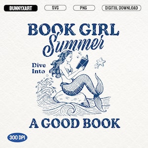 Book Girl Summer SVG PNG, Funny Mermaid Summer, Beach Book Png, Book Lover Svg, Bookish Reader Shirt, Vacation Png, Coconut Girl Png, Mugs