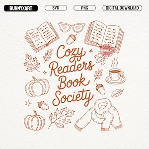 Könnte beinhalten: Digitaler Download-Grafik mit einem gemütlichen Herbstthema. Das Design zeigt offene Bücher, Brillen, Kürbisse, Eicheln, Blätter, einen Schal und eine Tasse Kaffee. Der Text lautet "Cozy Readers Book Society."