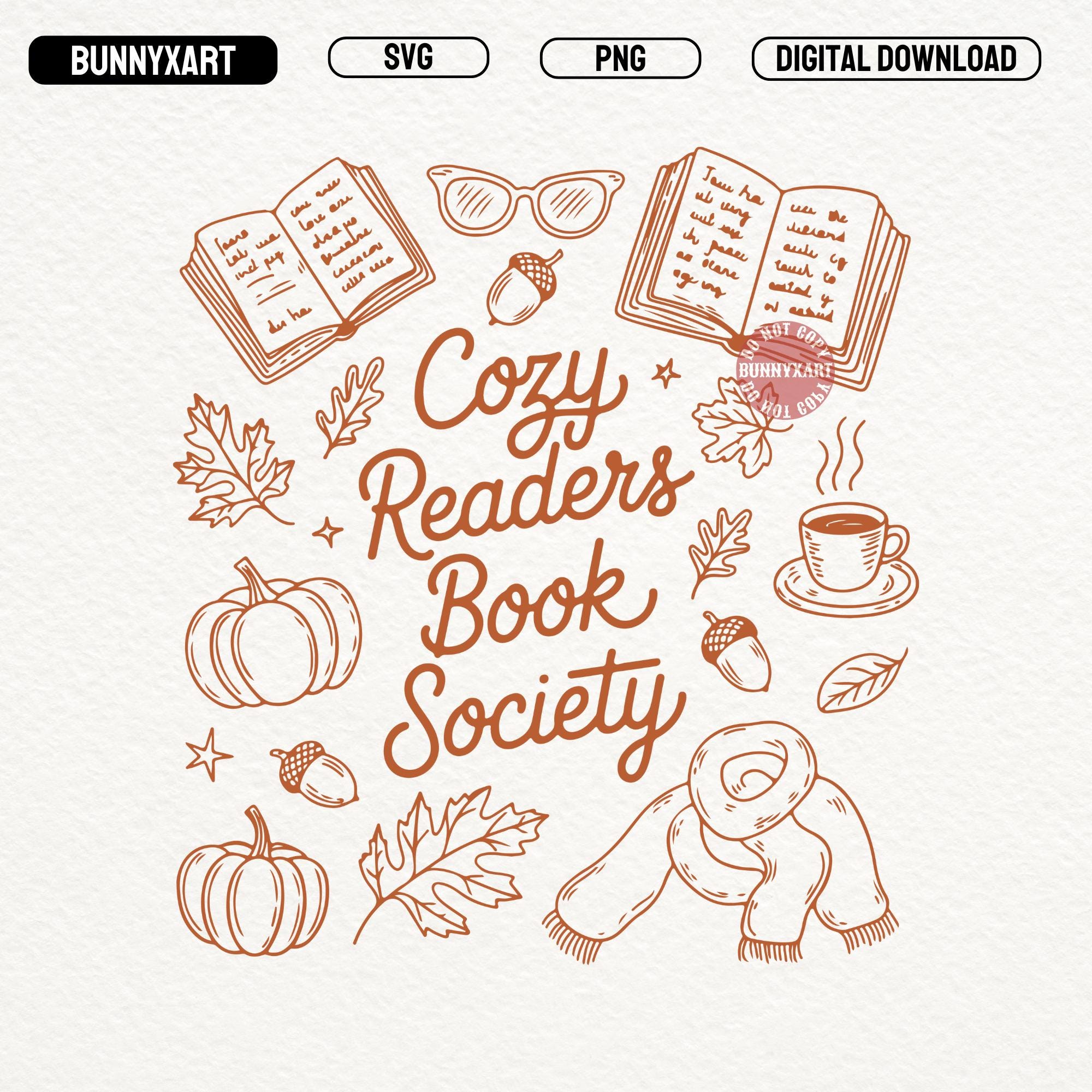Cozy Readers Book Society SVG PNG, Subtle Reading, Fall Book Lover 