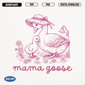 Floral Mama Goose SVG PNG, Mama Goose Shirt Design, Mother Goose SVG, Girly Goose, Goose Lover Png, Floral Mama Png, Coquette Mama, Mom Png