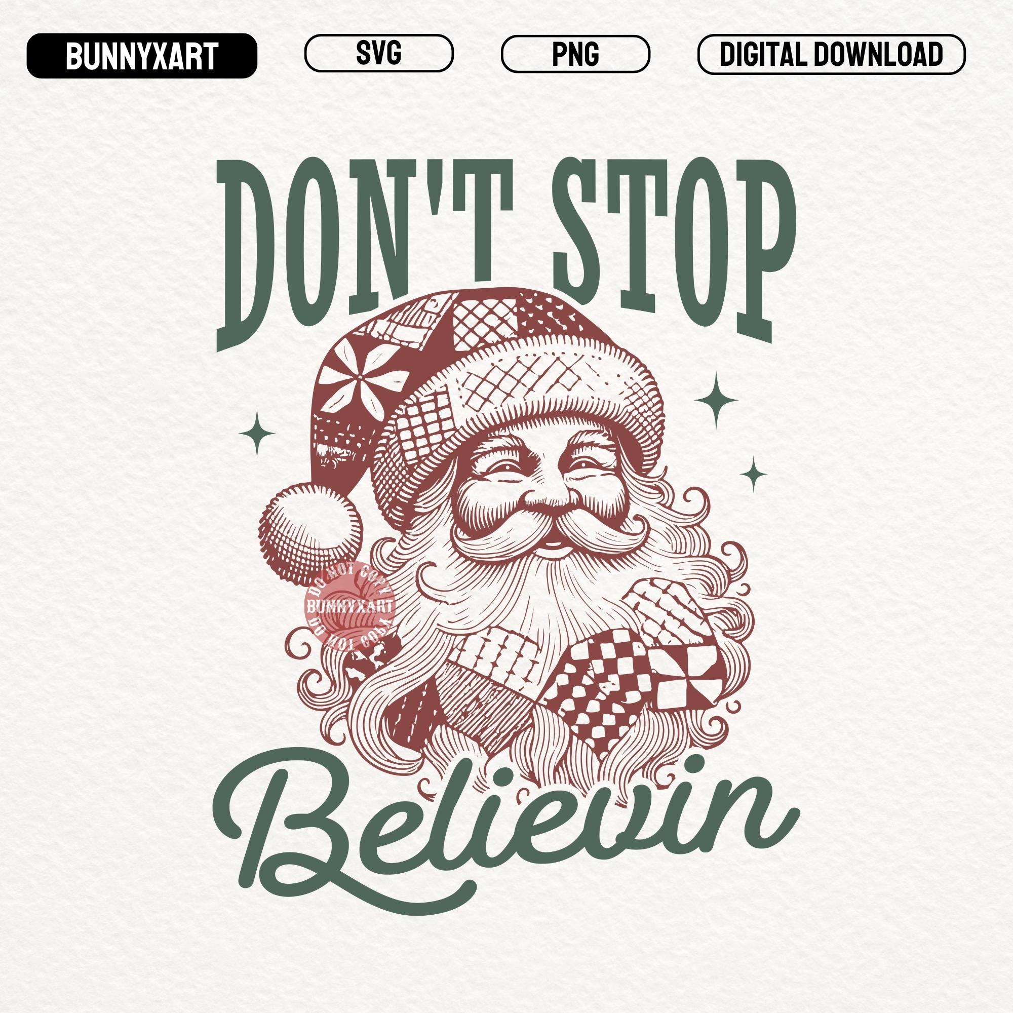 Dont Stop Believing Svg - Etsy