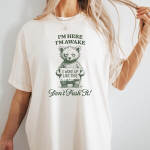 I'm Here I'm Awake Don't Push It SVG PNG, Funny Sarcastic Quotes ...