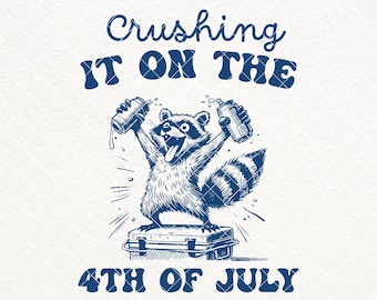 Crushing it on the 4th of July SVG PNG, Funny Raccoon Png, Patriotic Day, America Boy, Kids 4th July Svg, Independence Day Design, Stickers