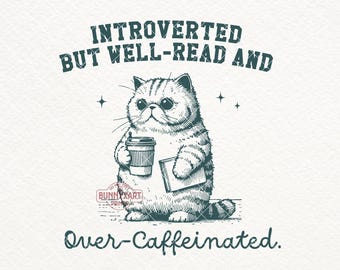 Introverted Cat with Coffee SVG PNG, Book Lover Design Digital Download