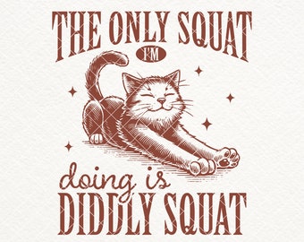 Divertido gato haciendo sentadillas PNG SVG, diseño de camiseta meme (descarga digital)