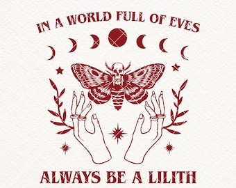 Siempre sé una Lilith SVG, diseño de polilla wiccana (descarga digital)