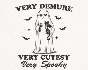Very Demure Very Cutesy Very Spooky SVG PNG, Halloween Ghost Shirt Design, Black Cat Png, Ghost Lady Png, Cute Ghost Svg,  Spooky Ghost Png