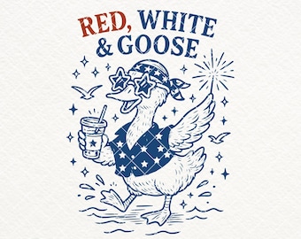 Red White And Goose SVG PNG, Funny Goose Png, Retro Funny 4th of July Shirt Design, Patriotic Svg, Cute American Goose, Independence Day Png