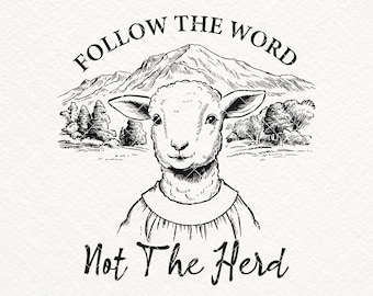Follow The Word Sheep PNG SVG, Christian Bible Verse (Digital Download)