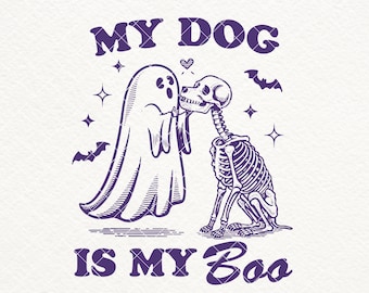 Mi perro es mi amor SVG PNG, diseño de camiseta de perro fantasma de Halloween, perro esqueleto divertido, PNG para amantes de los perros, fantasmas de Halloween, temporada espeluznante, perro de Halloween