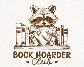 Book Hoarder Club SVG PNG, Vintage Book Lover Shirt Design, Retro Raccoon PNG, Bookish Png, Reader Shirt, Reading Png, Gift for